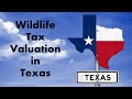 Wildlife Tax Valuation Requirements