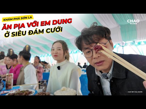 Ăn Thịt Sống Và Pịa Với Em Dung Trong Đám Cưới To Nhất Nhì Sông Đà Của Người Thái..!!