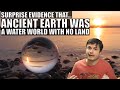 Earth's Water History and Implications