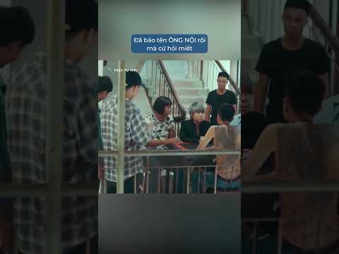 Tên Ông Nội thì biết sao giờ #GalaxyPlay #shorts  #trattumoi #viethuong