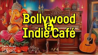 🎶 Indian Chill Instrumental Medley | 16 Bollywood & Indie Hits – Relaxing Café BGM