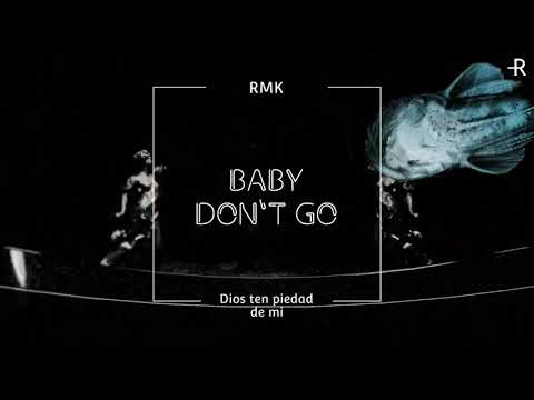 New Garo Song by Rmk - Baby Don't Go | Prod. By UNLUCKY