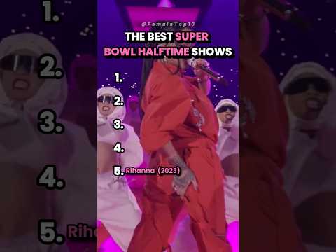 The Best Super Bowl Halftime Shows #SuperBowl #HalftimeShow  #SuperBowl2025