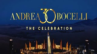 Andrea Bocelli 30: The Celebration (Official Trailer)