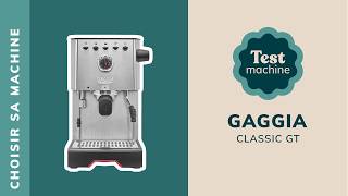Gaggia Classic GT : La machine manuelle ultime pour débuter ?
