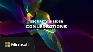 Security Insider Conversation