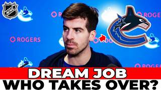 IS THE CANUCKS GM JOB A DREAM? ANALYSIS ON THE NEXT ARCHITECT CANUCKS NEWS