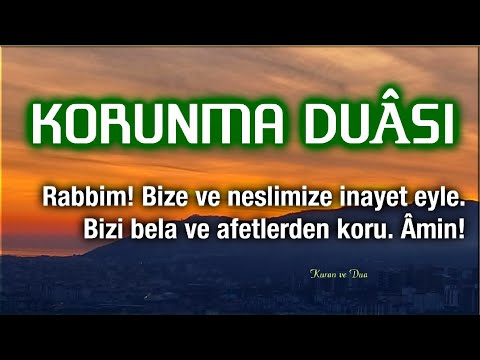 Bela ve Şerlerden Korunma Duası – Allah'ım, Bizi bela ve afetlerden koru! Âmin!