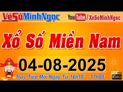 XSMN Minh Ngọc - Trực tiếp Xổ Số Miền Nam - KQXS Miền Nam ngày 04/08/2025, KQXS Hôm Nay, XSTT, XSKT