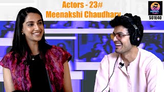 Actors 23# - Meenakshi Chaudhary