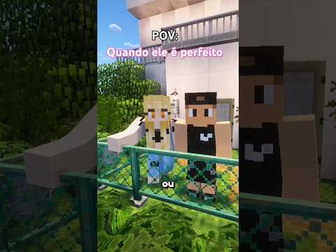 Homem perfeito existe sim kkkk VERSÃO MINECRAFT! @nautamc #trap #humor #minecraft #shorts