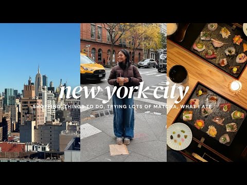 NEW YORK VLOG: what I ate, things to do, finding the best matcha, shopping, hotel room tour