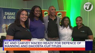 KC and Garvey Maceo Ready for Defence of Manning and DaCosta Cup Titles