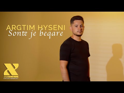 Argtim Hyseni - Sonte je beqare