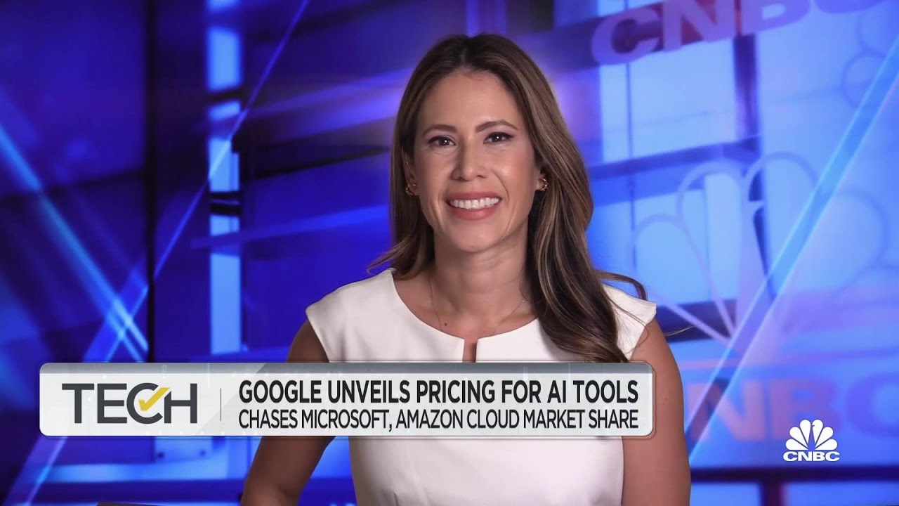 Google unveils pricing for A.I. tools as it chases Microsoft and Amazon in cloud market share