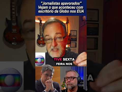 Chefões da Globo fecham escritório nos EUA