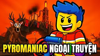 Câu Chuyện Về Pyromaniac 🔥 Mà Chưa Ai Nói Cho Bạn Biết | 99 Nights In The Forest