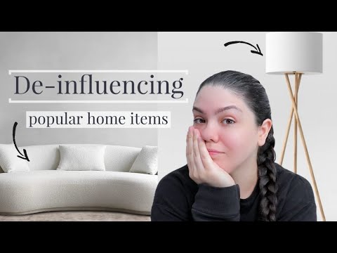 DE-INFLUENCING Popular Home Items