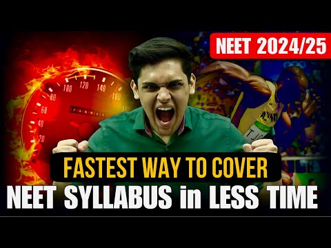 Fastest Way to Cover NEET Syllabus🔥| NEET 2024/25| Prashant Kirad