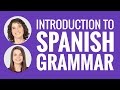 Fundamentals of Spanish Grammar