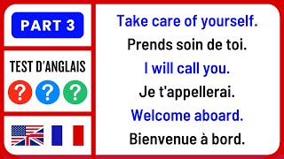Testez et Améliorez votre Anglais ✪ Test and Improve your English 3 ✔