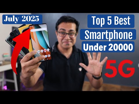 Top 5 Best Phone Under 20000 in July 2025 I best 5g mobile under 20k