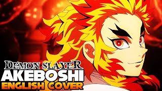 Akeboshi「Demon Slayer OP 2」【NateWantsToBattle】FULL English Cover
