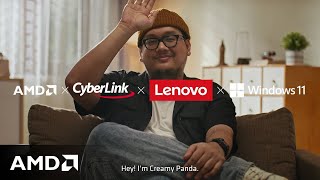 AMD Ryzen AI – AI Creativity Unlocked with Lenovo and CyberLink