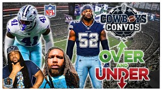 🤠 Cowboys Convos: Over Under Pass Rush Edition‼️👀🧐
