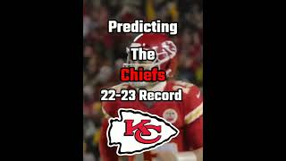 Predicting the chiefs 22-23 Record #shorts #nflshorts #chiefs