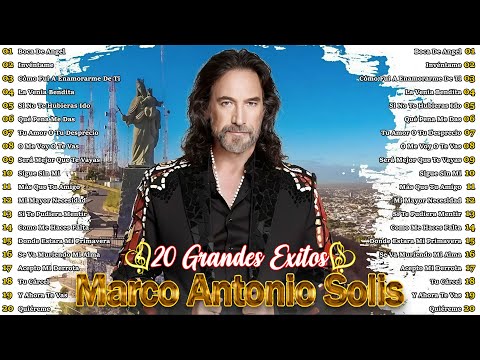 MARCO ANTONIO SOLIS SUS MEJORES CANCIONES ROMANTICAS 70s, 80s, 90s - MIX BALADAS ROMNATICA CANCIONES