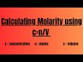 Calculating Molarity and Mass