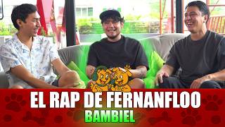Los perritos #8 - BAMBIEL | El creador de EL RAP DE FERNANFLOO