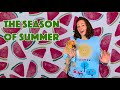 Understanding Summer and Seasons
