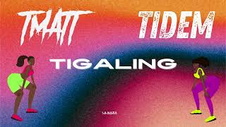 T Matt - Tigaling feat. TIDEM (AUDIO)