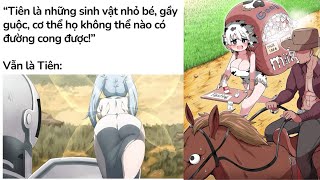 Ảnh chế P156 || Cơ thể Tiên nữ chắc là không có đường cong đâu || Meme for cylot