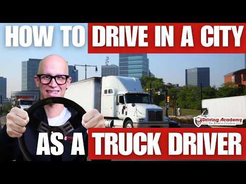 CITY DRIVING FOR THE FIRST TIME IN A TRUCK | TIPS AND TRICKS