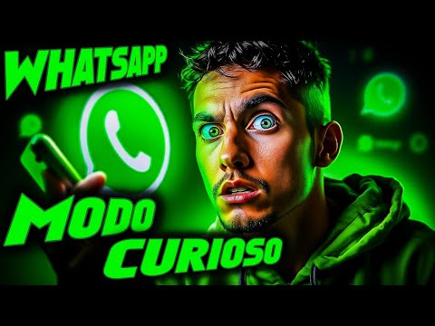 WHATSAPP MODO CURIOSO! Como Desativar