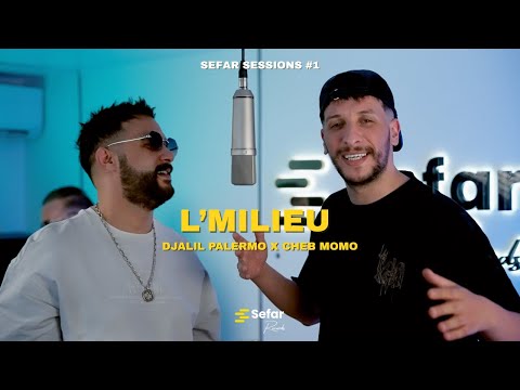 Djalil Palermo x Cheb Momo – L’Milieu | SEFAR SESSIONS #1