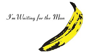 I'm Waiting for the Man by The Velvet Underground - Guitar Lesson