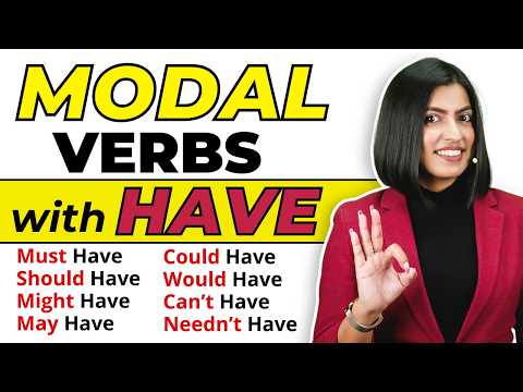 10 Modal Verbs with Have, 😱 Easy Grammar Tricks for Could / Would / Should Have | Kanchan Connection