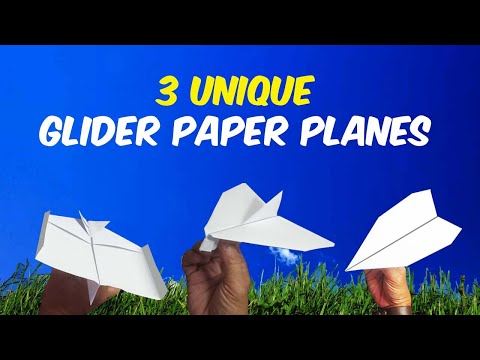 3 Unique Glider Paper Planes - How to make a paper airplane that Long time and fly far