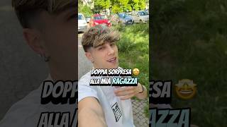 SORPRENDO La MIA RAGAZZA😍