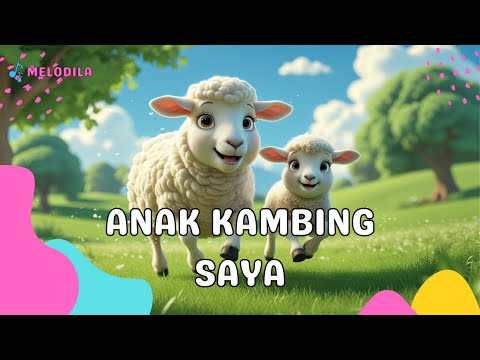 🔴 LAGU ANAK KAMBING SAYA - Lagu Anak Indonesia | Lagu Anak Populer | Lagu Anak Terbaru