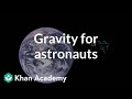 Understanding Gravity in Space