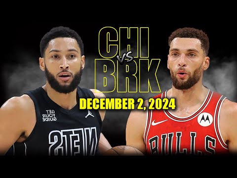 Chicago Bulls vs Brooklyn Nets Full Game Highlights - December 2, 2024 | 2024-25 NBA Season