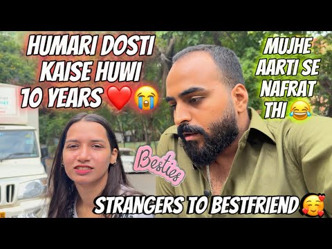 Hum Stranger se Bestfriend Kaise Bane ❤️Aarti n Arsu ki Dushmani  thi😭😭| Aarti vlogs |