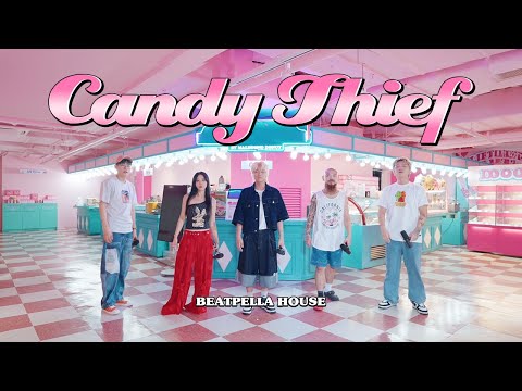 BEATPELLA HOUSE - Candy Thief (Beatbox)