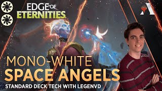 Space Angels!!! | Mono-White Deck Tech with LegenVD | MTG Arena