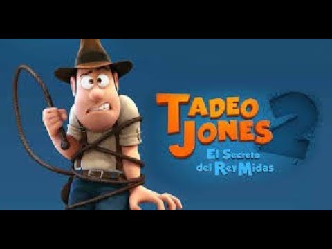 TADEO JONES 2 : El secreto del Rey Midas (Streaming en castellano)
